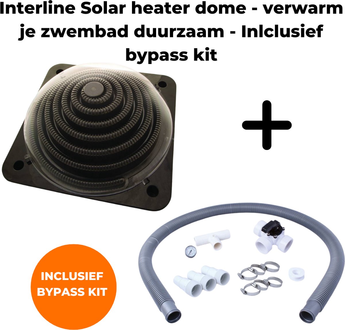   Solar heater bol 5L - Zonneverwarming zwembad - Geschikt voor zwembaden tot 7000L - Inclusief bypass kit