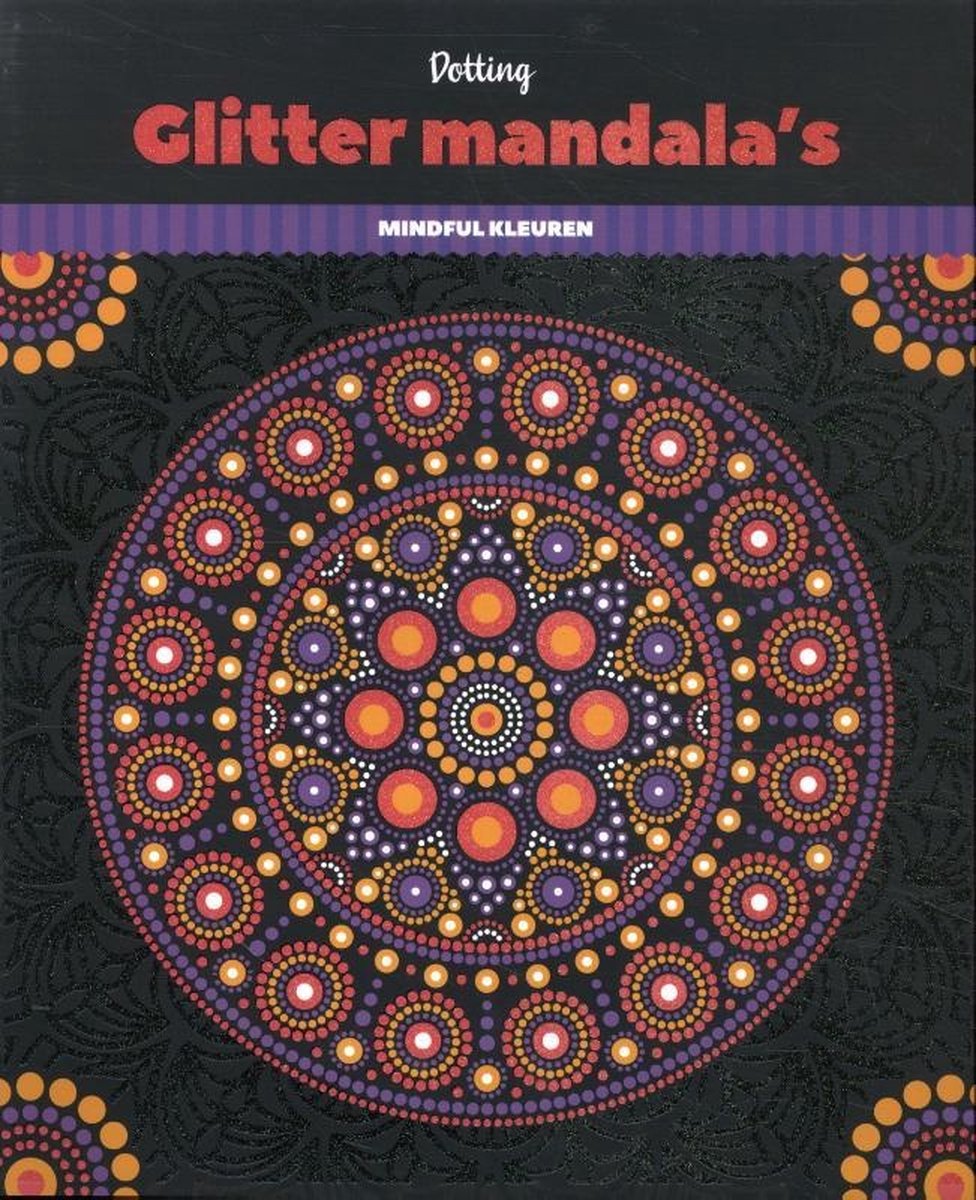 Glitter Kleurboek Mandalas - Dotting