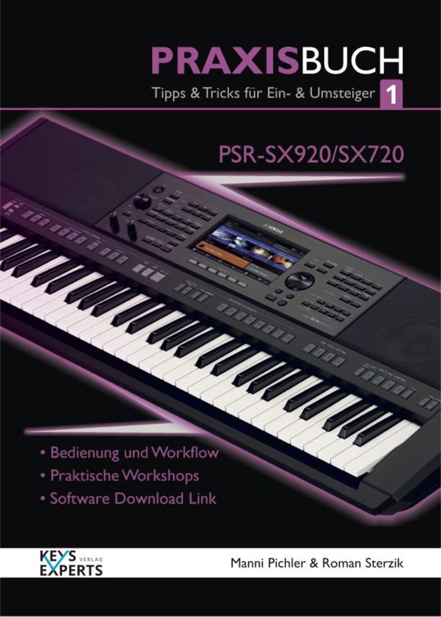 Keys Experts Verlag PSR-SX920/SX720 Praxisbuch 1 - Vakliteratuur voor toetsinstrumenten