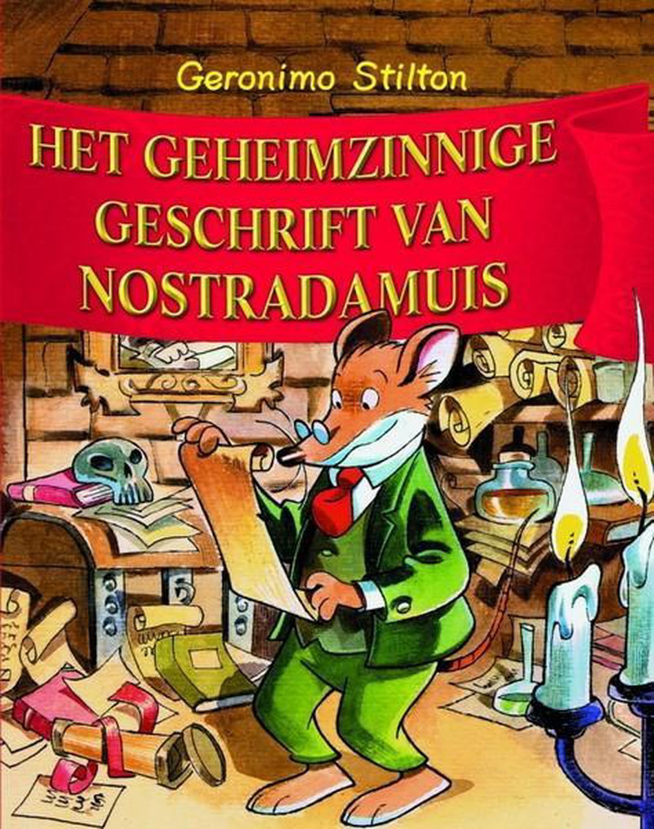 Geronimo Stilton 4 - Het geheimzinnige geschrift van Nostradamuis