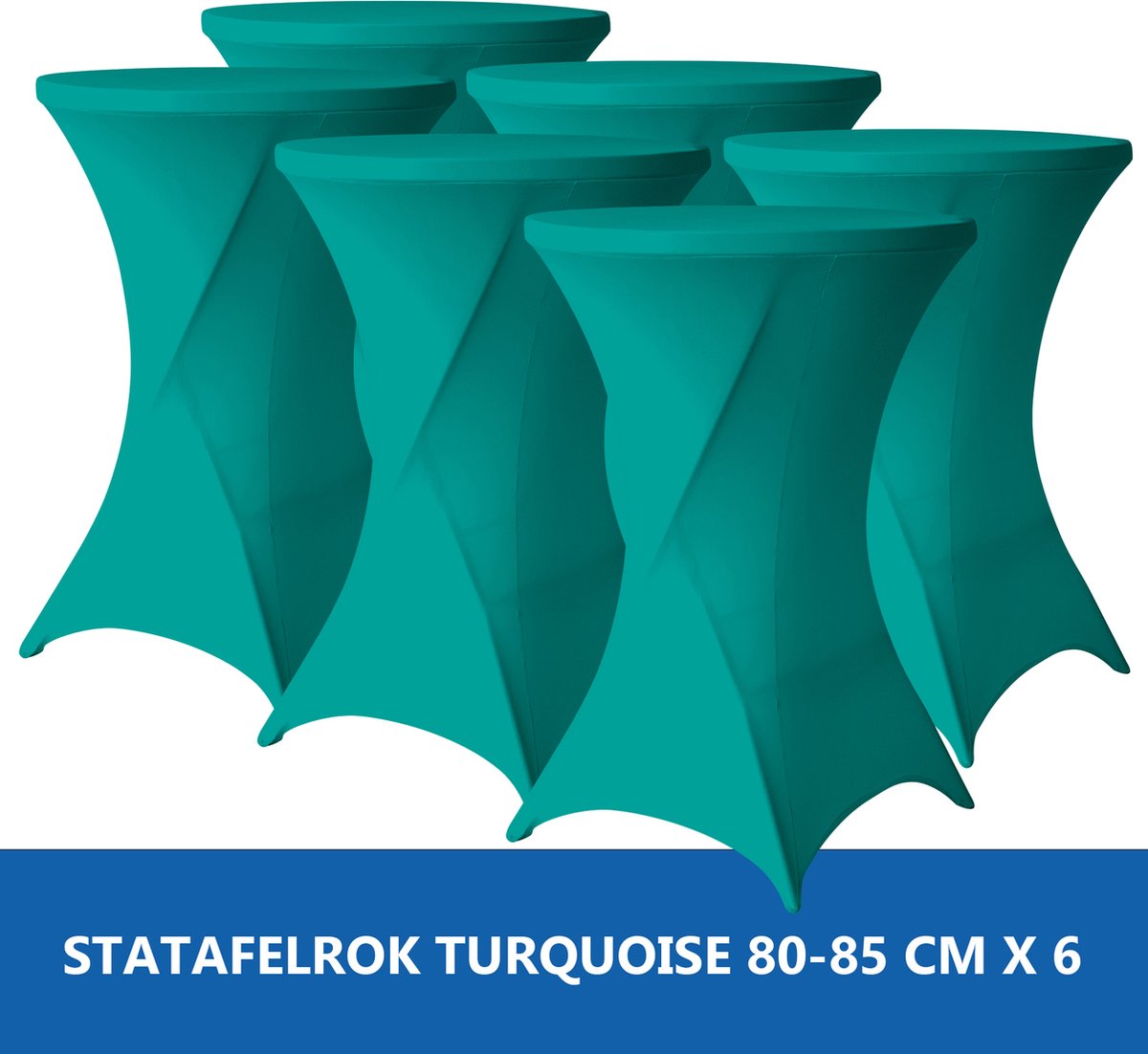 Statafelrok Turquoise x 6 – 2 jaar garantie met Opbergtas - ∅ 80-85 x 110 cm - Statafelhoes - Luxe Extra Dikke Stretch Sta Tafelrok voor Statafel – Kras- en Kreukvrije Hoes