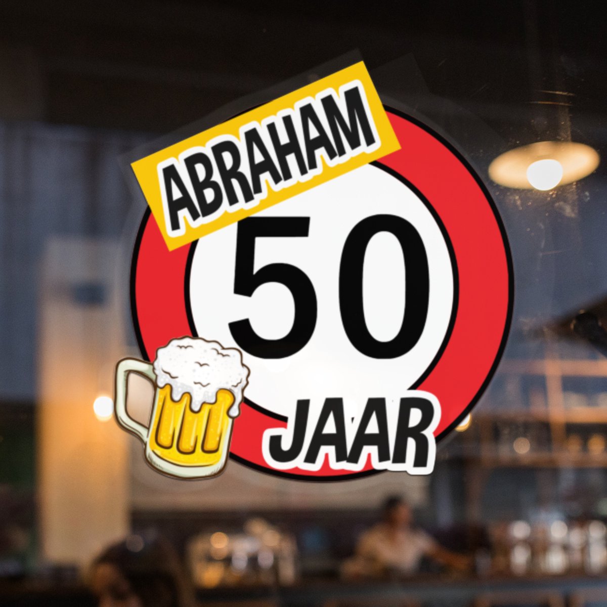 Abraham raamsticker- 50 jaar verjaardag- Abraham versiering.