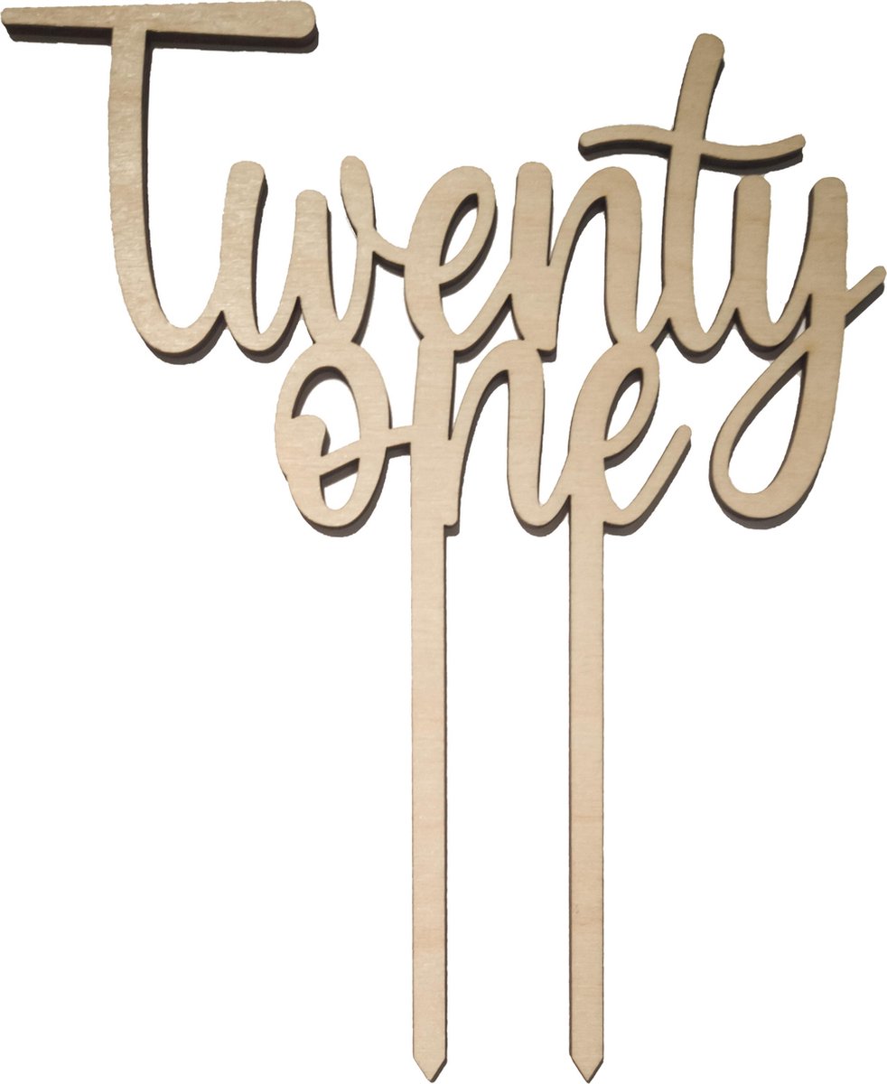 Houten Taarttopper Twenty One - Taart decoratie 21 jaar - verjaardag of jubileum