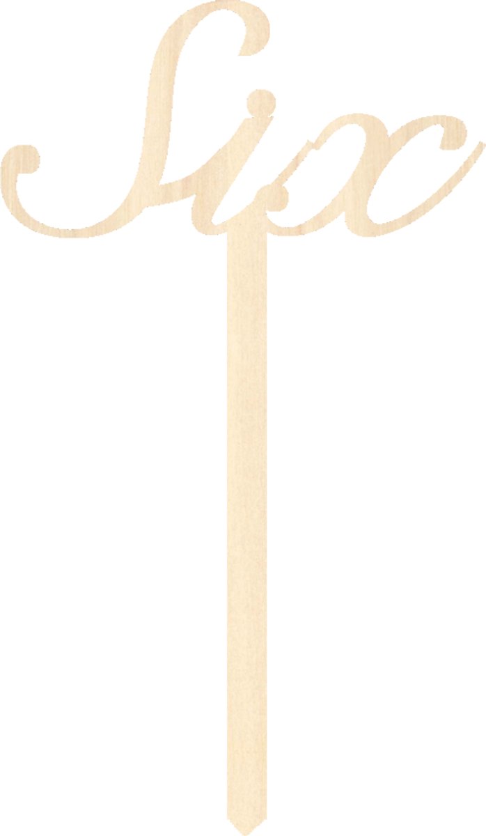 Houten taarttopper / caketopper – six – verjaardag / jubileum – cake / taart decoratie