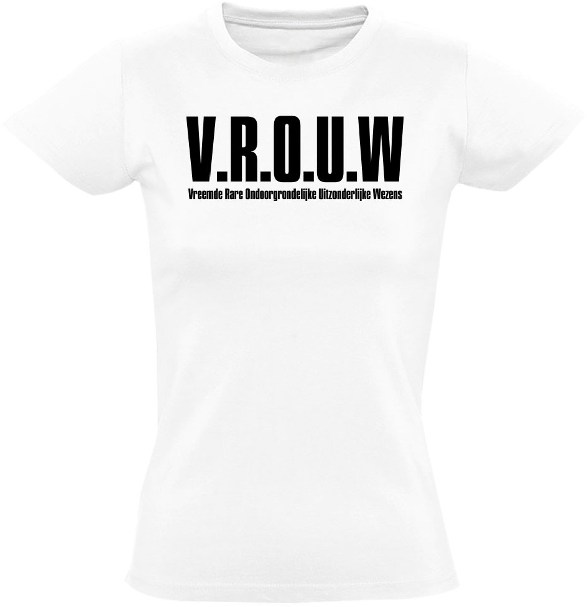 Vrouw Afkorting Dames T-shirt - buitenaards wezen - vreemd - raar - alien - grappig - shirt