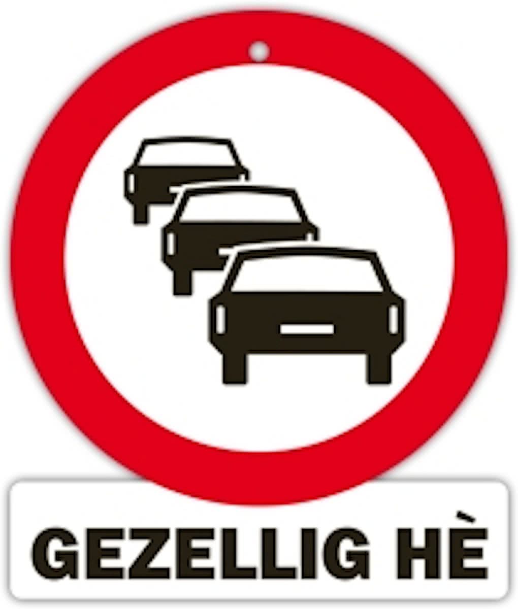 verkeersbord - gezellig hè