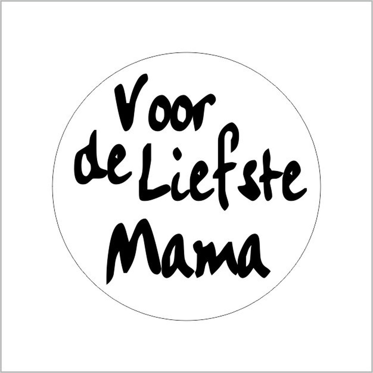 Etiket - Sticker - liefste mama