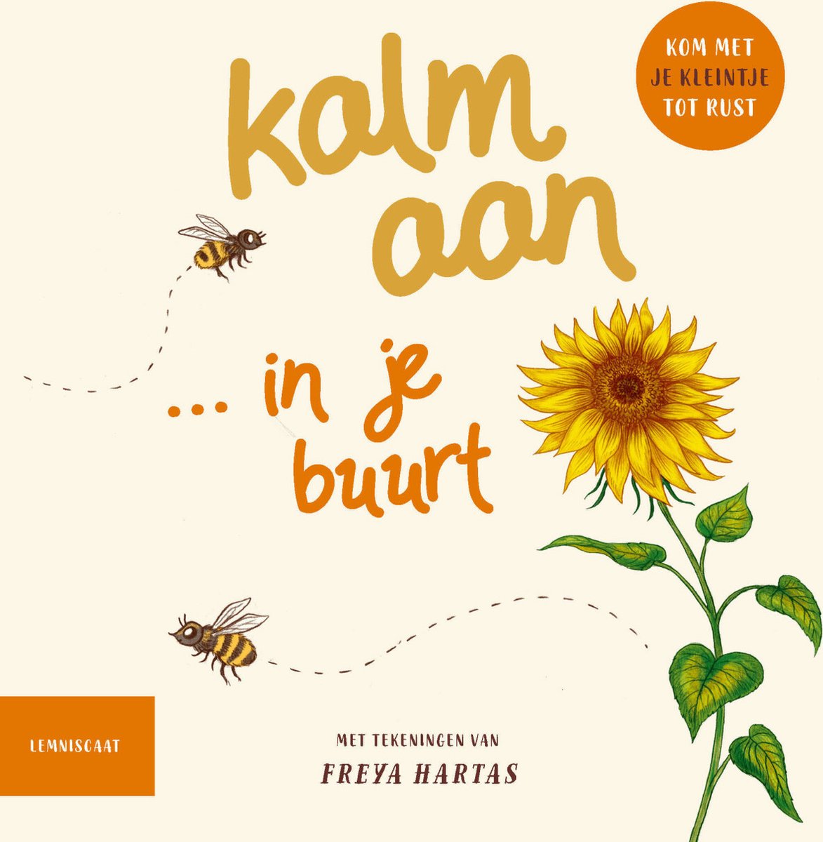 Lemniscaat Kalm aan...in je buurt. Kartonboekje 2+