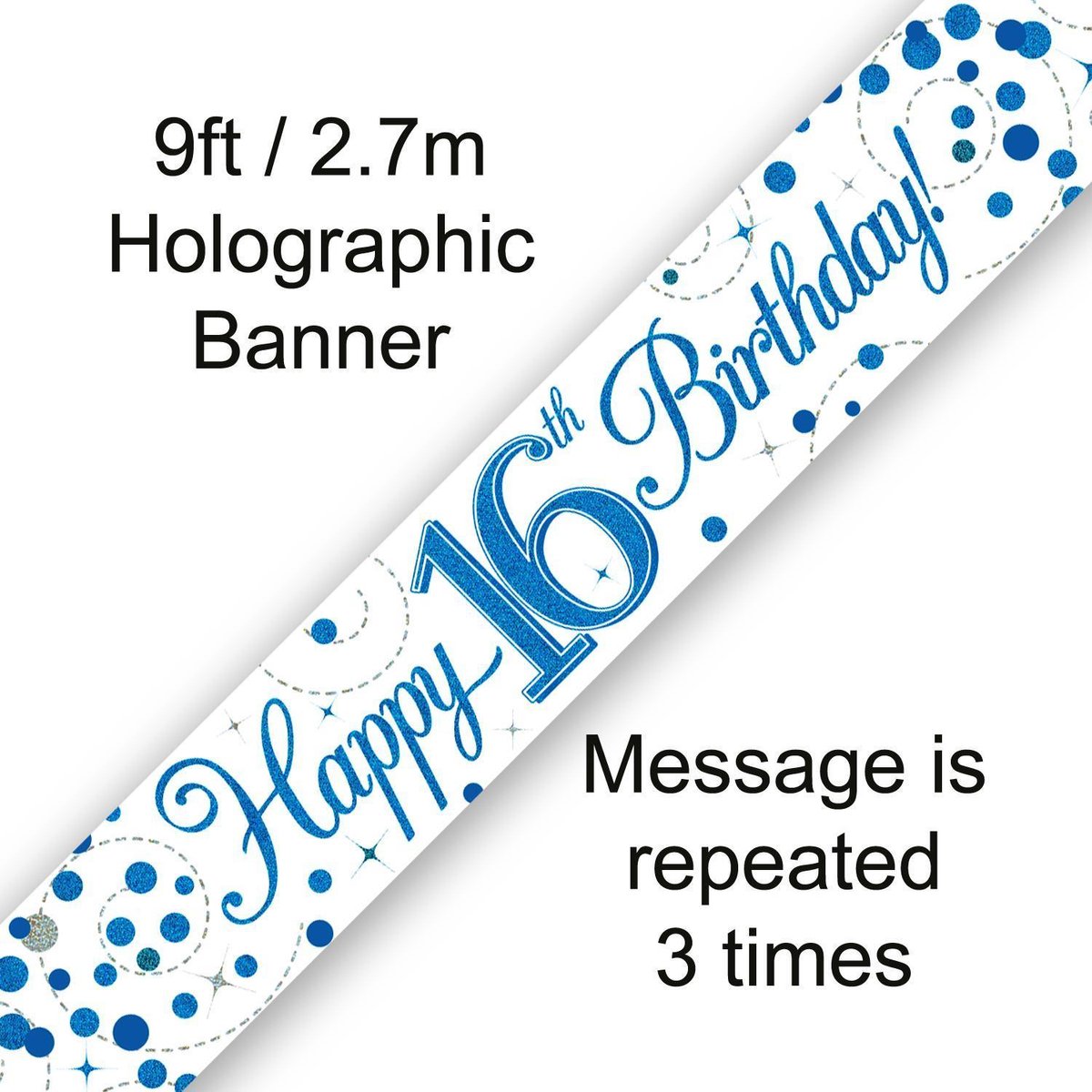 Banner Happy 16 Birthday Blue Holographic