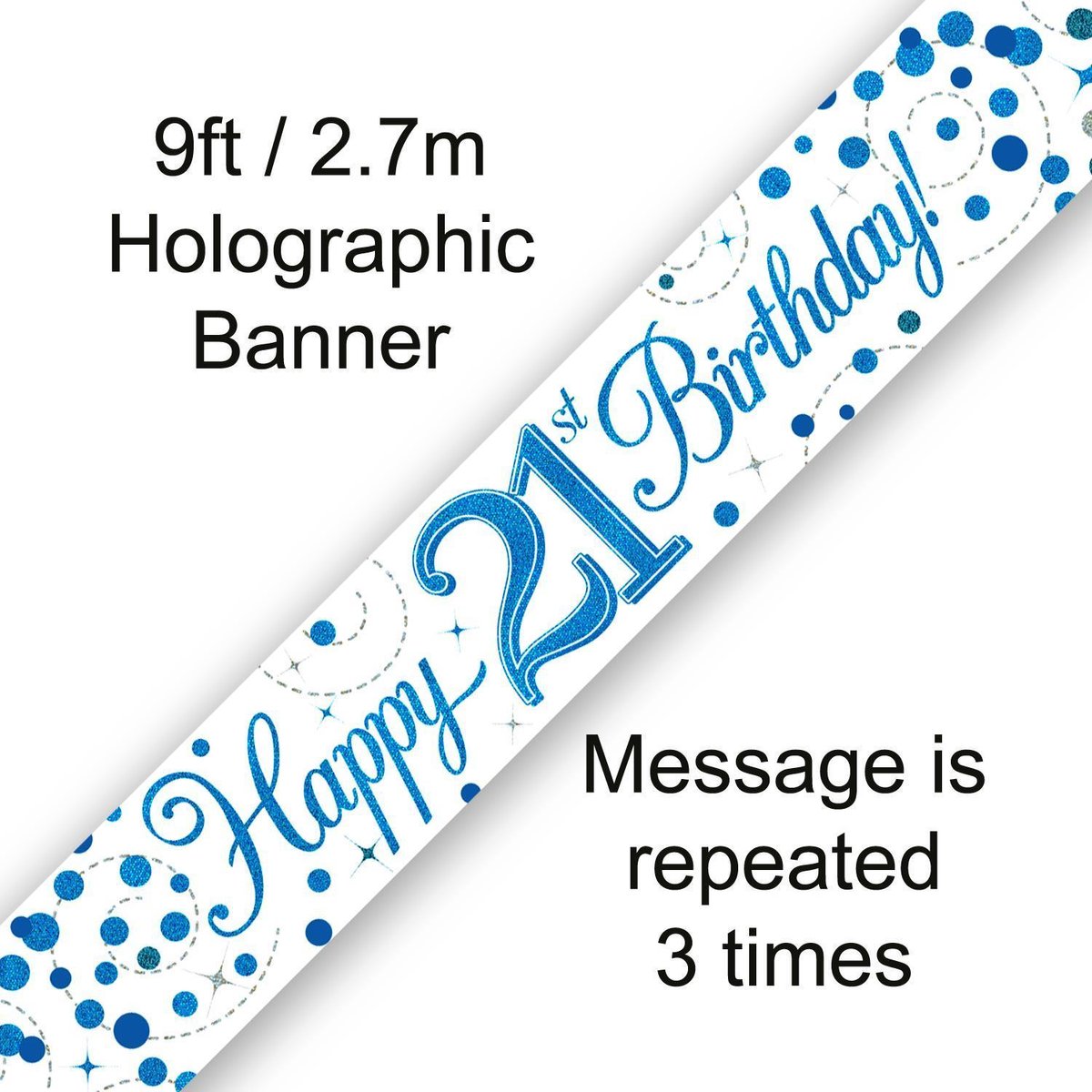 Banner Happy 21 Birthday Blue Holographic