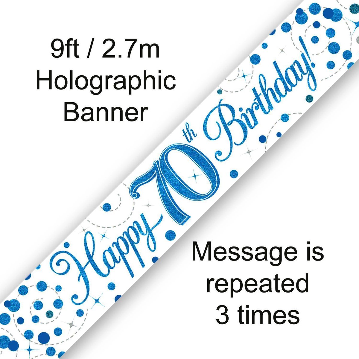 Banner Happy 70 Birthday Blue Holographic