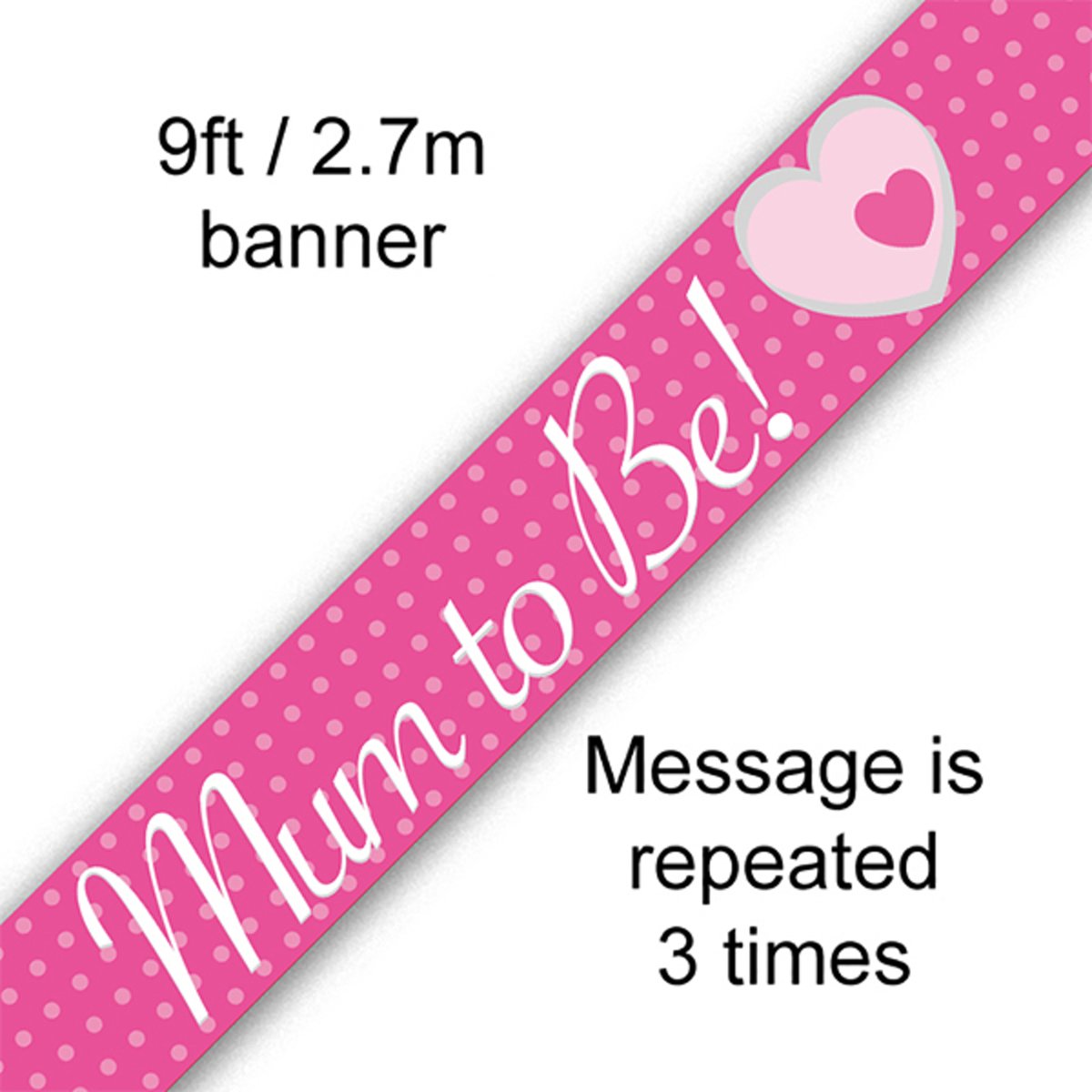 Banner Mum to Be Pink
