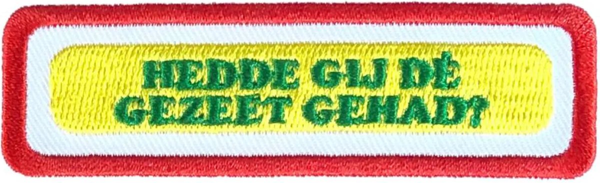 Oeteldonk embleem - Oeteldonkse uitspraken - Gezeet gehad