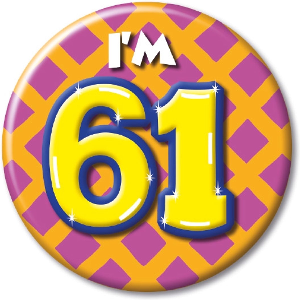 Button klein - im 61 Leeftijd Fun gifts