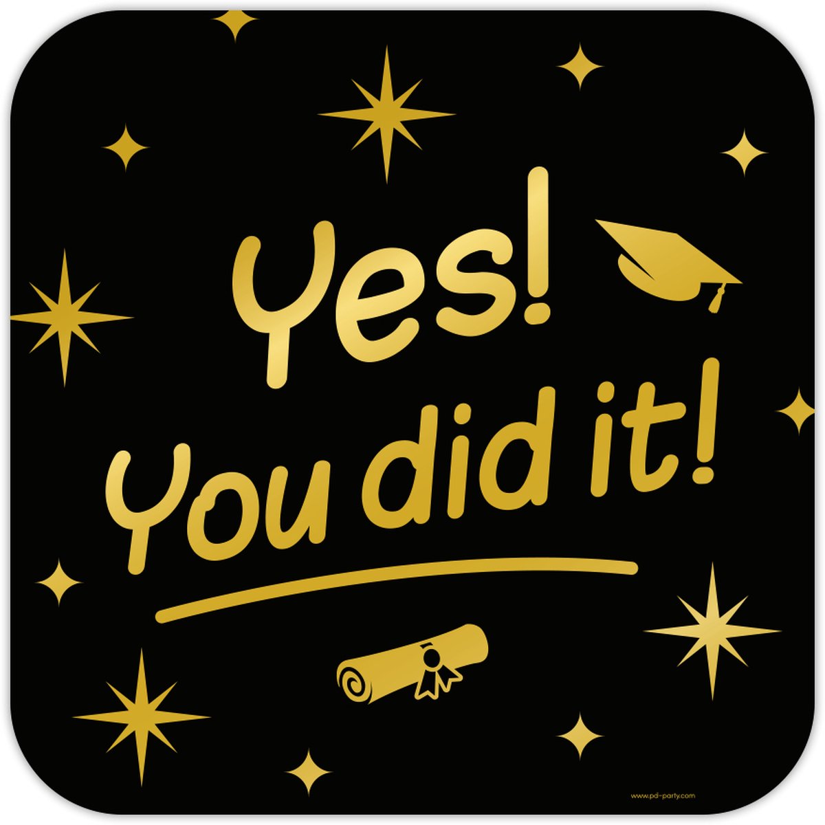 Classy huldeschild / deurbord - You Did It! - geslaagd