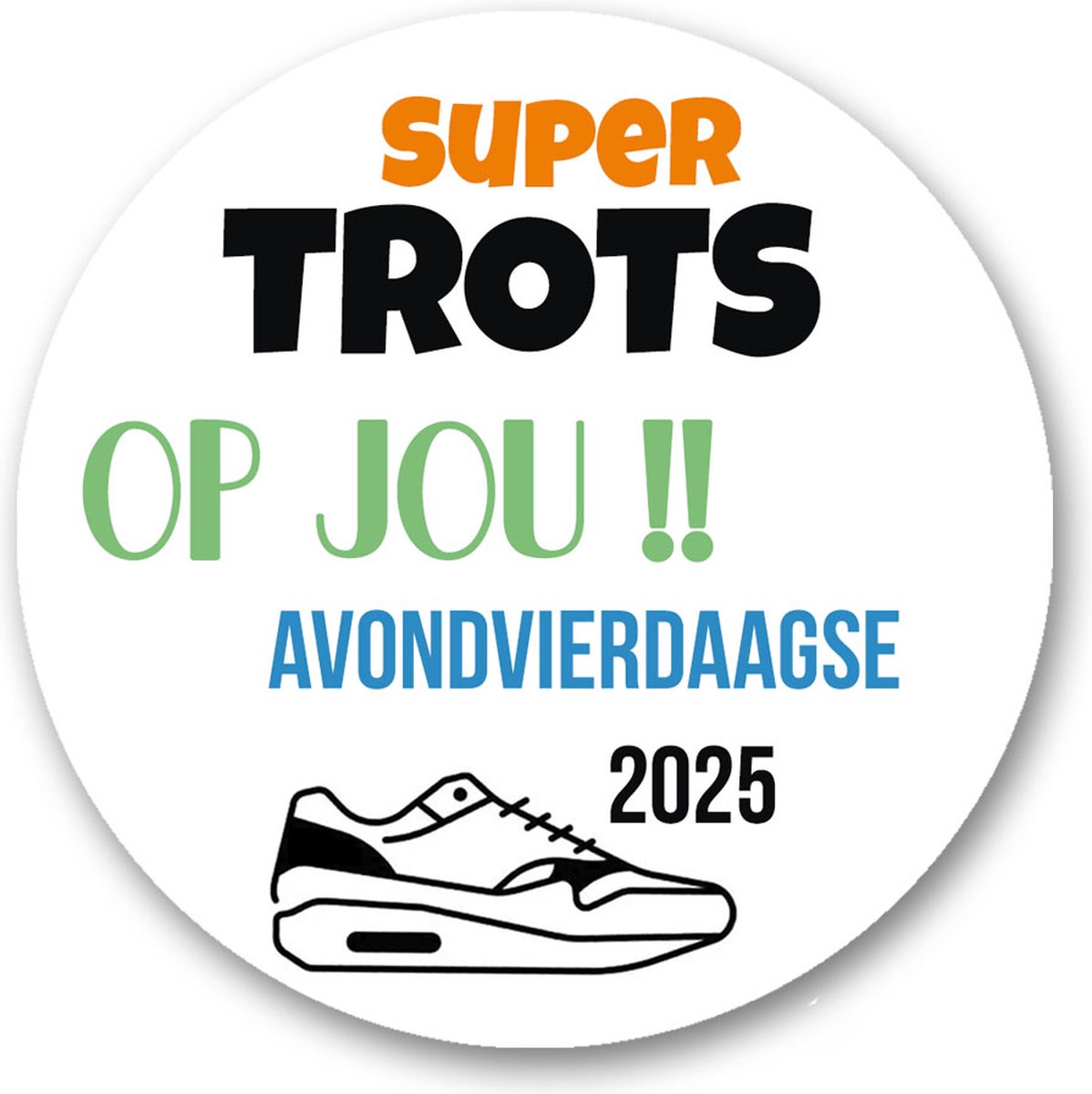 25 x Stickers avondvierdaagse - trots op jou - vierdaagse - Wandelen - Avond4Daagse - Sluitstickers Pimp Studio