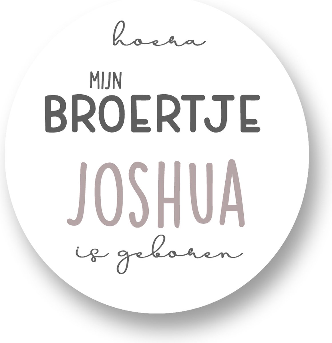 Sluitsticker Mijn broertje...naam is geboren*- Sticker met naam - 40 mm - Geboorte Sticker - Sluitzegel - Baby nieuws - Trakteren Basisschool Kinderdagverblijf - Sluitstickers Pimp Studio