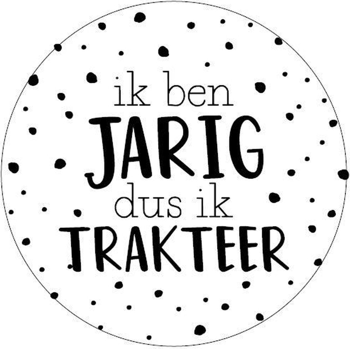 10x Sluitsticker Ik ben jarig dus ik trakteer - RONA DESIGN® - 40mm - Traktatiesticker - Cadeausticker - Wensetiket ik ben jarig dus ik trakteer - Uitdelen - Sluitsticker - Keur Wit + Zwart - Sticker Verjaardag - Trakteren Basisschool