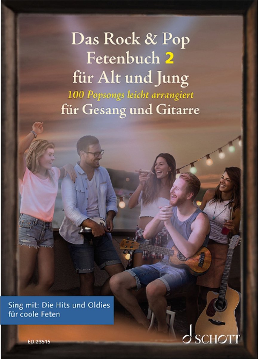 Schott Music Das Rock & Pop Fetenbuch für Alt und Jung 2 - Diverse songbooks