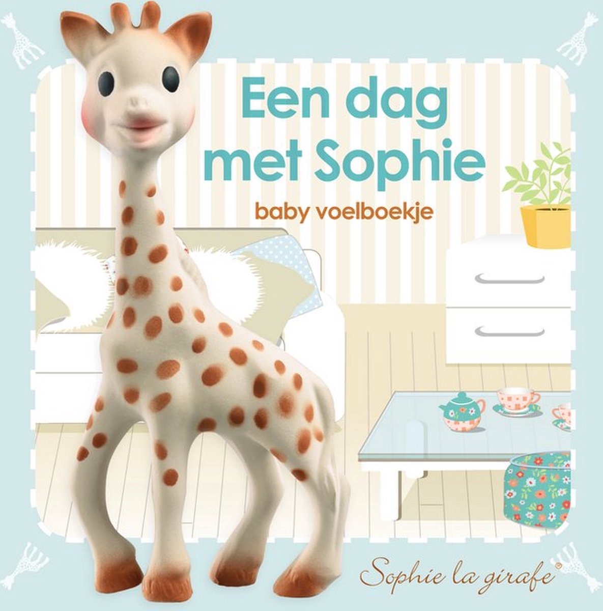 Sophie de giraf baby voelboekje: Een dag met Sophie - Baby - Boekjes - Kinderkamer - 12 paginas - Hardcover - Afmeting: 13,9 x 13,7 x 2,7 cm