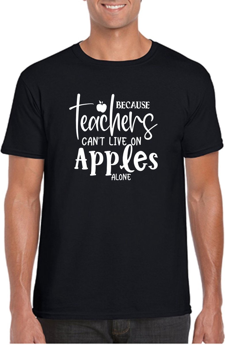 HEREN TSHIRT LEERKRACHT LERAAR TEACHERS CANT LIVE ON APPLES ALONE LUDIEK 2X-LARGE