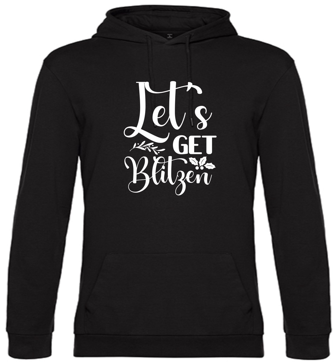 Kerst hoodie zwart LETS GET BLITZEN Wit XLarge SPECIALITIES BY EIZOOK