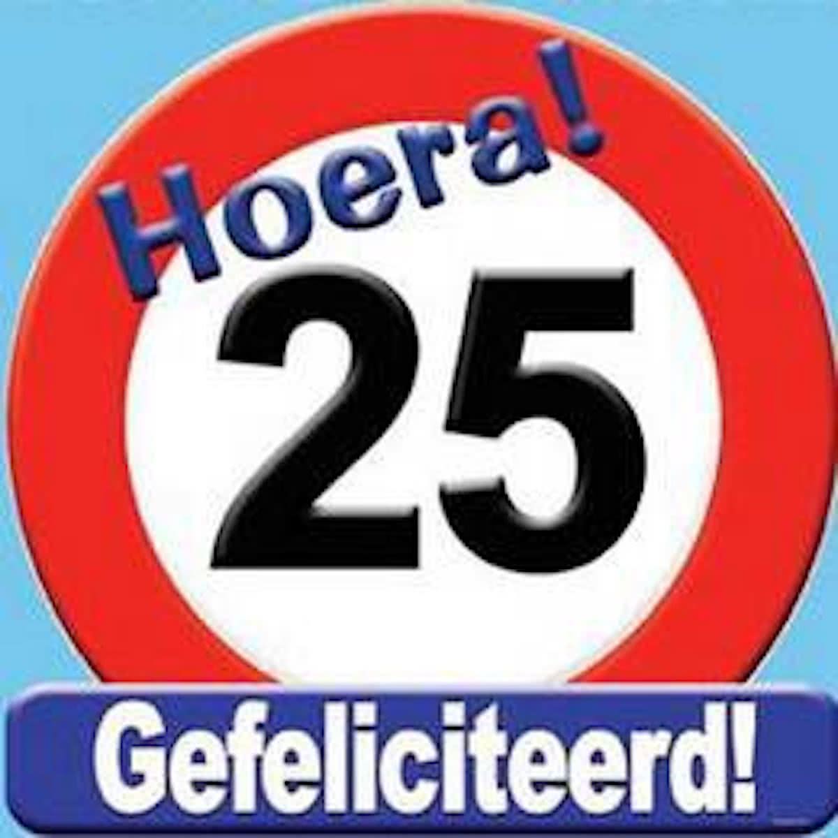 verkeersbord Hoera 25