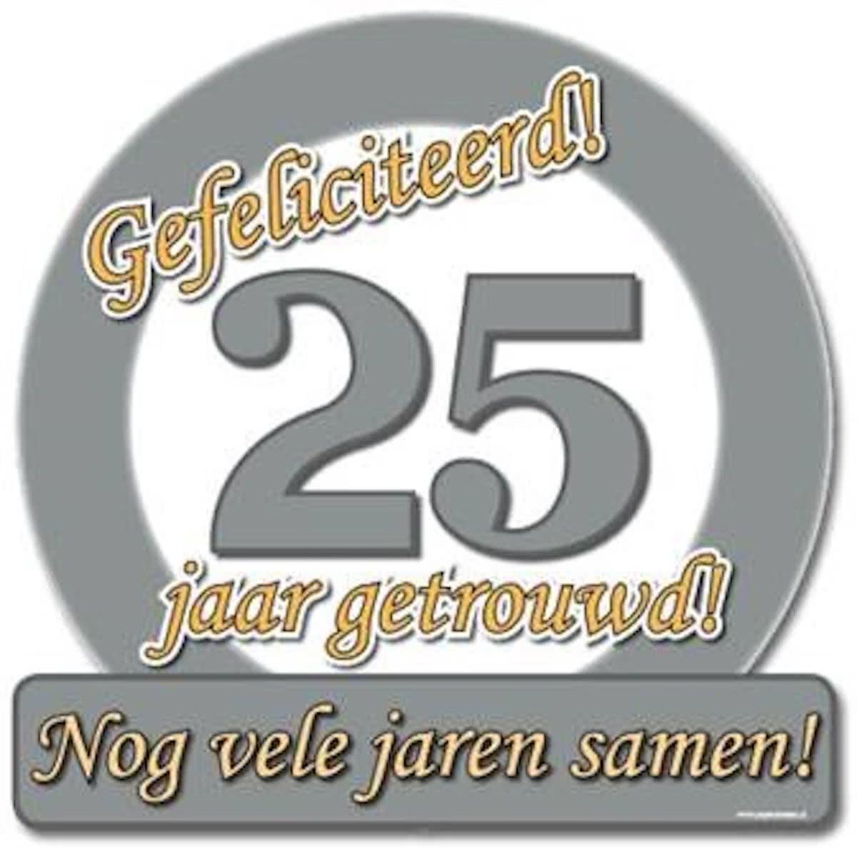 Huldeschild 25 jaar getrouwd